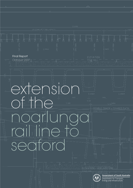 Noarlunga Rail Line to Seaford Final Report