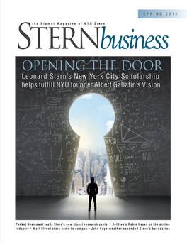 Opening the Door Leonard Stern’S New York City Scholarship Helps Fulfill NYU Founder Albert Gallatin’S Vision