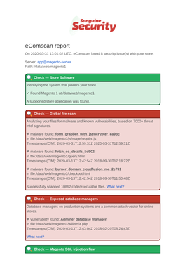 Ecomscan Report on 2020-03-31 13:01:02 UTC, Ecomscan Found 8 Security Issue(S) with Your Store