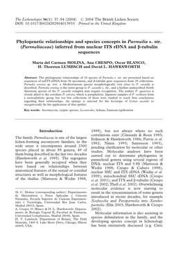 Phylogenetic Relationships and Species Concepts in Parmelia S. Str. (Parmeliaceae) Inferred from Nuclear ITS Rdna and -Tubulin Sequences