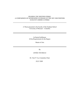 Framing the Writers Strike: a Comparison of Newspaper Coverage of the 2007-2008 Writers Guild of America Strike