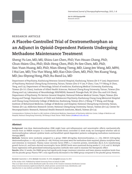 A Placebo-Controlled Trial of Dextromethorphan As an Adjunct in Opioid-Dependent Patients Undergoing Methadone Maintenance Treat