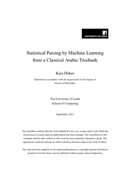 Statistical Parsing by Machine Learning from a Classical Arabic Treebank