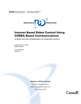 Internet Based Robot Control Using CORBA Based Communications a Study Into the Simplification of Multirobot Control