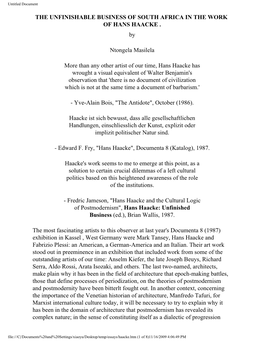 THE UNFINISHABLE BUSINESS of SOUTH AFRICA in the WORK of HANS HAACKE . by Ntongela Masilela More Than Any Other Artist of Our Ti