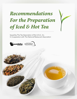Recommendations for the Preparation of Iced & Hot