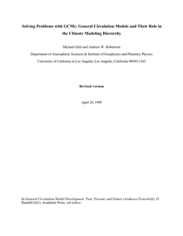 General Circulation Models and Their Role in the Climate Modeling Hierarchy