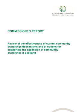 Review of the Effectiveness of Current Community Ownership Mechanisms and of Options for Supporting the Expansion of Community Ownership in Scotland