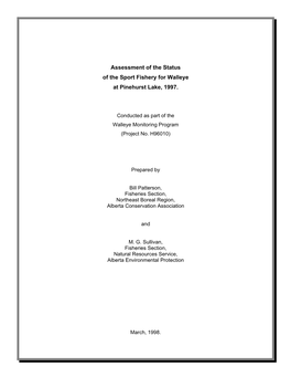 Assessment of the Status of the Sport Fishery for Walleye at Pinehurst Lake, 1997