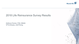 2018 US-Canada Life Reinsurance Survey Results