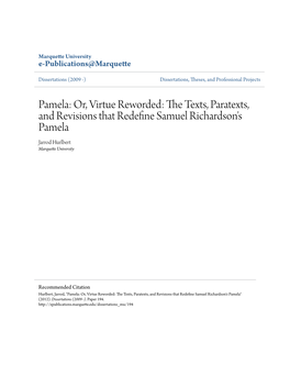 Pamela: Or, Virtue Reworded: the Texts, Paratexts, and Revisions That Redefine Samuel Richardson’S Pamela