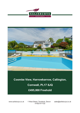 Coombe View, Harrowbarrow, Callington, Cornwall, PL17 8JQ £495,000 Freehold