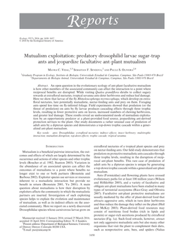 Mutualism Exploitation: Predatory Drosophilid Larvae Sugar-­Trap Ants and Jeopardize Facultative Ant-­Plant Mutualism