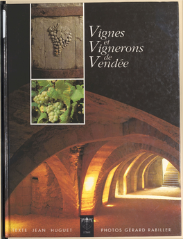 Vignes Et Vignerons De Vendée
