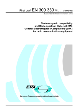 Electromagnetic Compatibility and Radio Spectrum Matters (ERM); General Electromagnetic Compatibility (EMC) for Radio Communications Equipment
