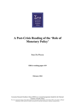 A Post-Crisis Reading of the 'Role of Monetary Policy'