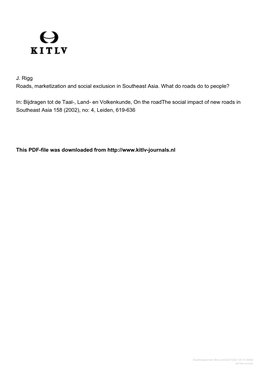J. Rigg Roads, Marketization and Social Exclusion in Southeast Asia. What Do Roads Do to People?