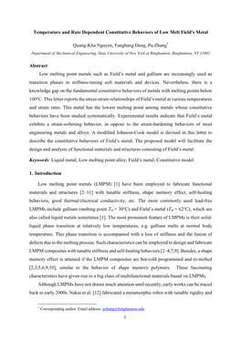 1 Temperature and Rate Dependent Constitutive Behaviors of Low Melt Field's Metal Quang-Kha Nguyen, Fanghang Deng, Pu Zhang*