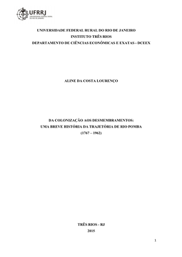 Universidade Federal Rural Do Rio De Janeiro Instituto Três Rios Departamento De Ciências Econômicas E Exatas - Dceex