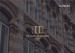 Saxbury the Howells Building Cardiff