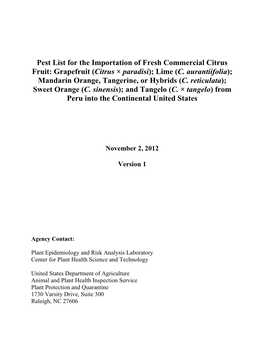 Pest List for the Importation of Fresh Commercial Citrus Fruit: Grapefruit (Citrus × Paradisi); Lime (C