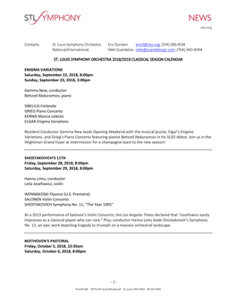 St. Louis Symphony Orchestra: Eric Dundon Ericd@Slso.Org, (314) 286-4134 National/International: Nikki Scandalios Nikki@Scandaliospr.Com, (704) 340-4094