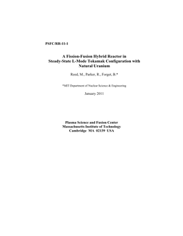 A Fission-Fusion Hybrid Reactor in Steady-State L-Mode Tokamak Configuration with Natural Uranium