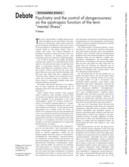 Debate Psychiatry and the Control of Dangerousness: on the Apotropaic Function of the Term “Mental Illness” T Szasz