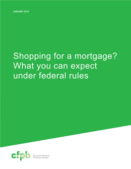 Shopping for a Mortgage? What You Can Expect Under Federal Rules