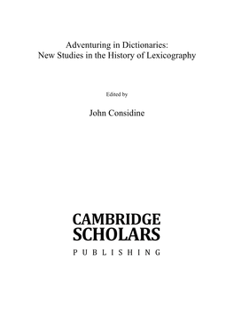 Adventuring in Dictionaries: New Studies in the History of Lexicography John Considine