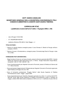 DOTT. MARCO ANGELONI SEGRETARIO GENERALE DELLA SEGRETERIA CONVENZIONATA TRA I COMUNI DI UMBERTIDE E Di MONTE SANTA MARIA TIBERINA