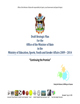 Draft Strategic Plan for the Office of the Minister of State in the Ministry of Education, Sports, Youth and Gender Affairs 2009 – 2014