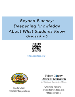 Beyond Fluency: Deepening Knowledge About What Students Know Grades K – 5