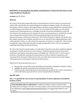 PROTOCOL: Evaluating Reproducibility and Robustness of Real World Evidence from Large Healthcare Databases Version: Jun 16, 2018