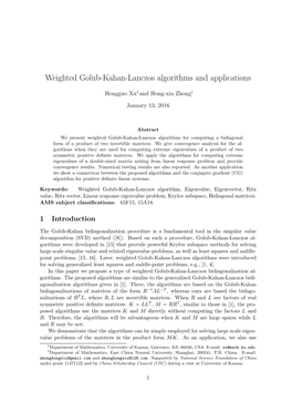 Weighted Golub-Kahan-Lanczos Algorithms and Applications