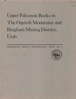 Upper Paleozoic Rocks in the Oquirrh Mountains and Bingham Mining District, Utah