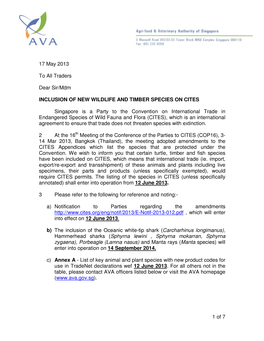 1 of 7 17 May 2013 to All Traders Dear Sir/Mdm INCLUSION of NEW WILDLIFE and TIMBER SPECIES on CITES Singapore Is a Party to Th