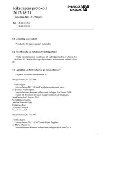 Riksdagens Protokoll 2017/18:71 Tisdagen Den 13 Februari