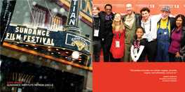 Step Inside Sundance Institute Patron Circle Join US