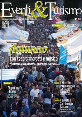 Autunno Con Teatro, Mercati E Musica Autumn with Theatre, Markets and Music