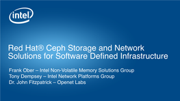 Red Hat® Ceph Storage and Network Solutions for Software Defined Infrastructure