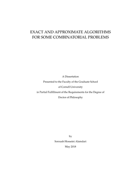 Exact and Approximate Algorithms for Some Combinatorial Problems
