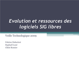 Evolution Et Ressources Des Logiciels SIG Libres