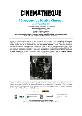 Rétrospective Patrice Chéreau 16 – 28 Novembre 2016