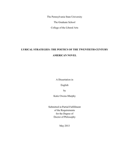 The Pennsylvania State University the Graduate School College of the Liberal Arts LYRICAL STRATEGIES: the POETICS of the TWENTIE