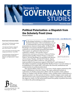 Political Polarization—A Dispatch from the Scholarly Front Lines Richard Walker