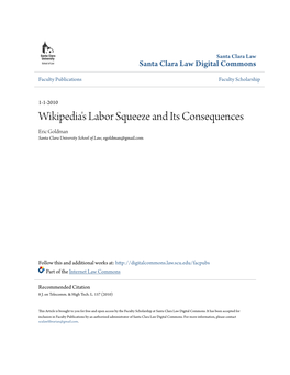 Wikipedia's Labor Squeeze and Its Consequences Eric Goldman Santa Clara University School of Law, Egoldman@Gmail.Com