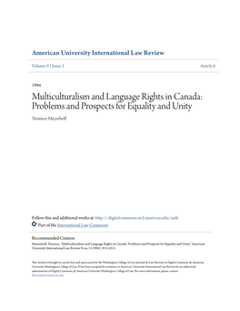 Multiculturalism and Language Rights in Canada: Problems and Prospects for Equality and Unity Terrence Meyerhoff