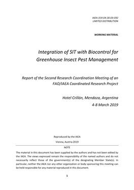 Integration of SIT with Biocontrol for Greenhouse Insect Pest Management