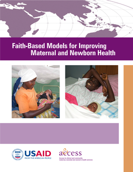 Faith-Based Models for Improving Maternal and Newborn Health ACKNOWLEDGMENTS
